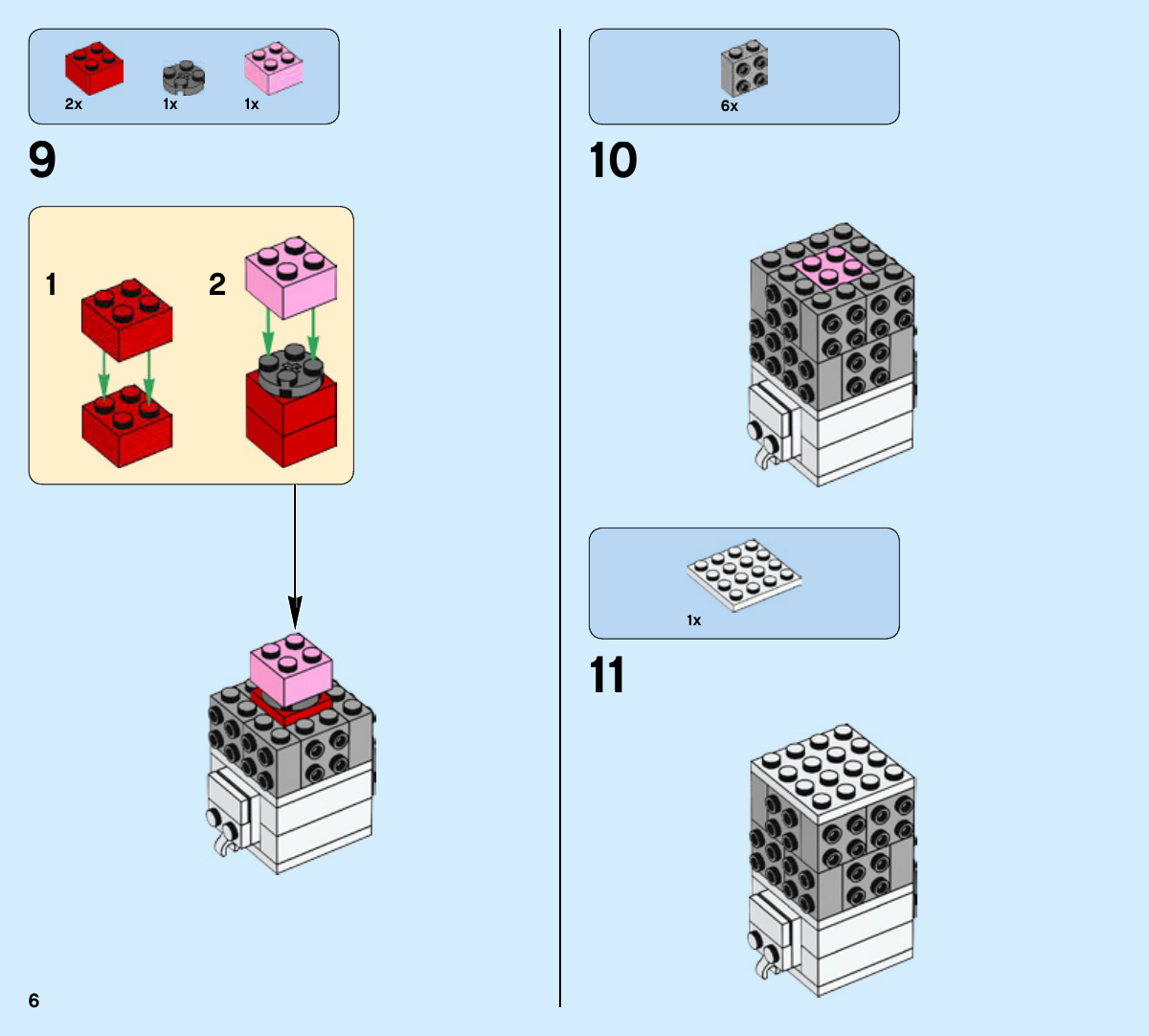 Notice LEGO 41597, page 6 : Noyau intérieur formé de deux briques rouges 2 × 2, d’une plaque ronde gris foncé et d’une brique rose clair ; ajout de la structure grise de tête puis d’une plaque blanche.