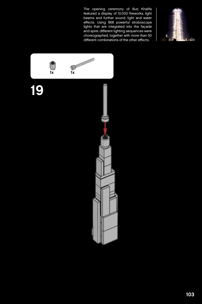 Notice Burj Khalifa 6141907 page 103, sous-étape 19 du module supérieur : une brique ronde et une antenne gris clair se posent à l’extrémité du module encore séparé de la tour.