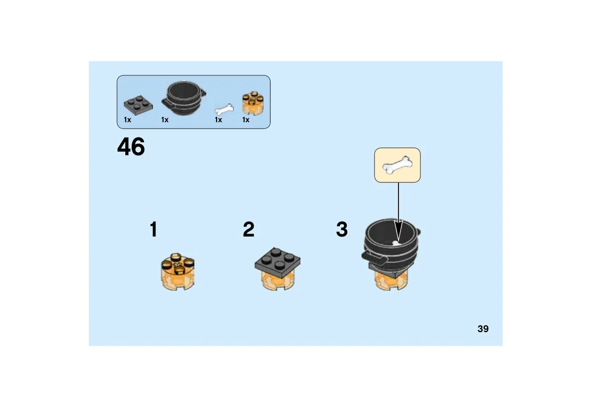 Notice LEGO 40272, page 39, étape 46 : Préparation du support, ajout du petit os blanc au chaudron et placement à côté du socle.
