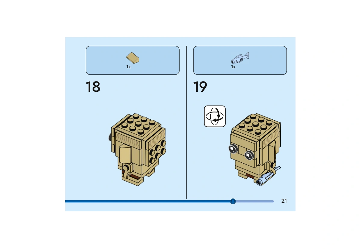 Notice officielle LEGO 40630, livret 6505935, page 21, étape 18 et 19 : Une petite pente beige complète le dessus de la tête. Après rotation du modèle, le poisson bleu clair rejoint la main de Gollum.